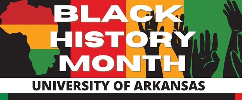Black History Month at University of Arkansas