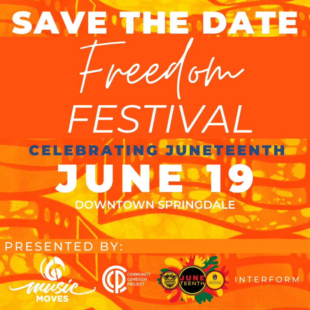 Save the Date - Freedom Festival - Juneteenth 2022